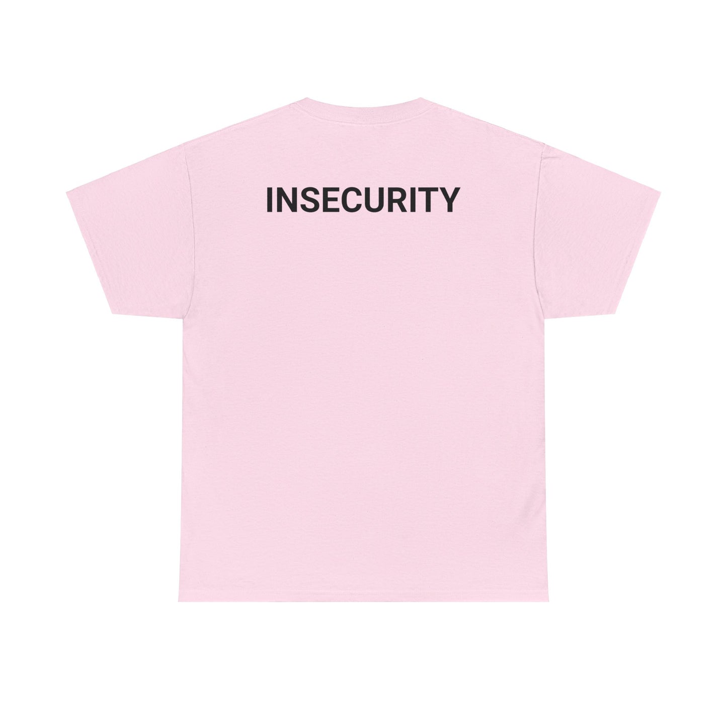 "Insecurity" Security T-Shirt