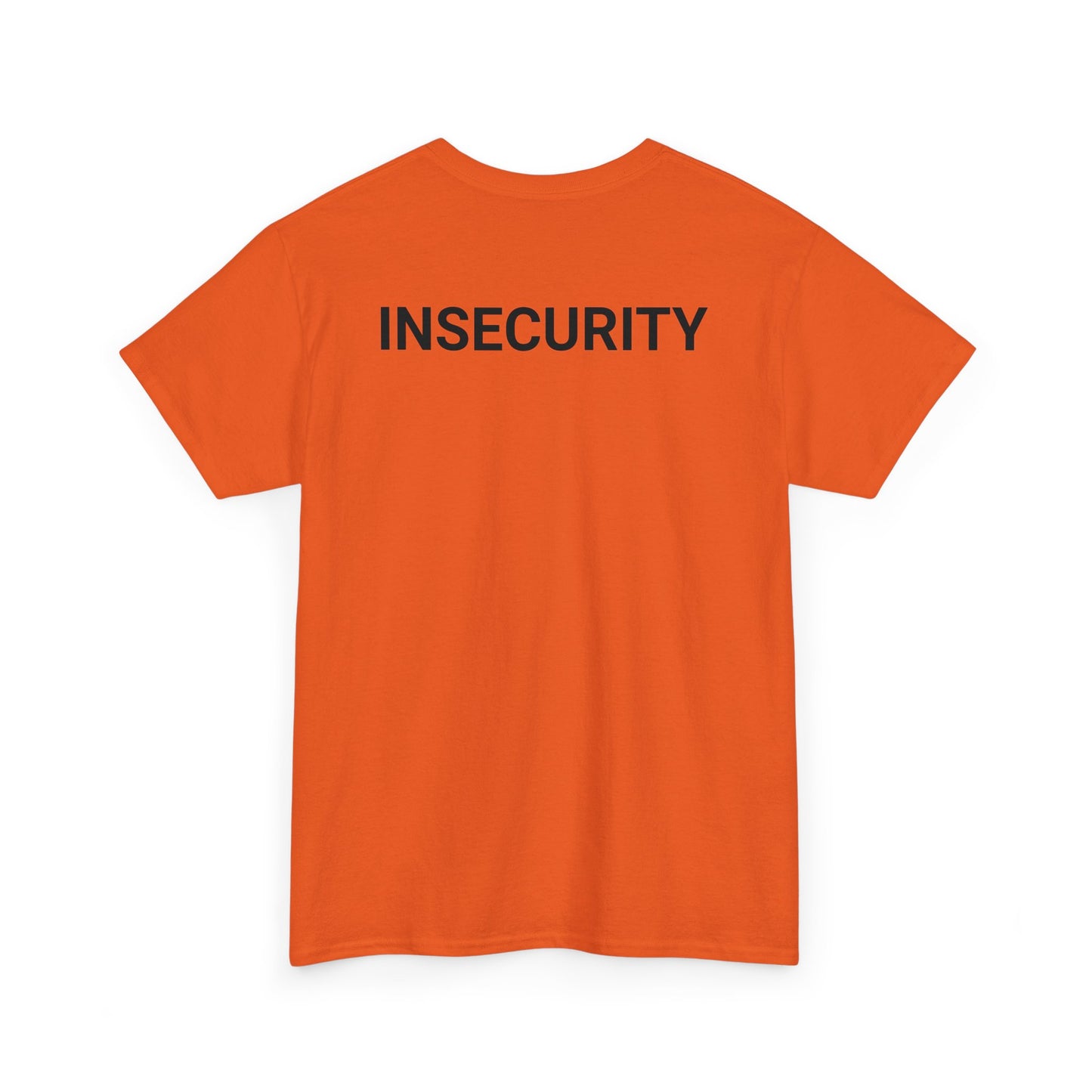 "Insecurity" Security T-Shirt