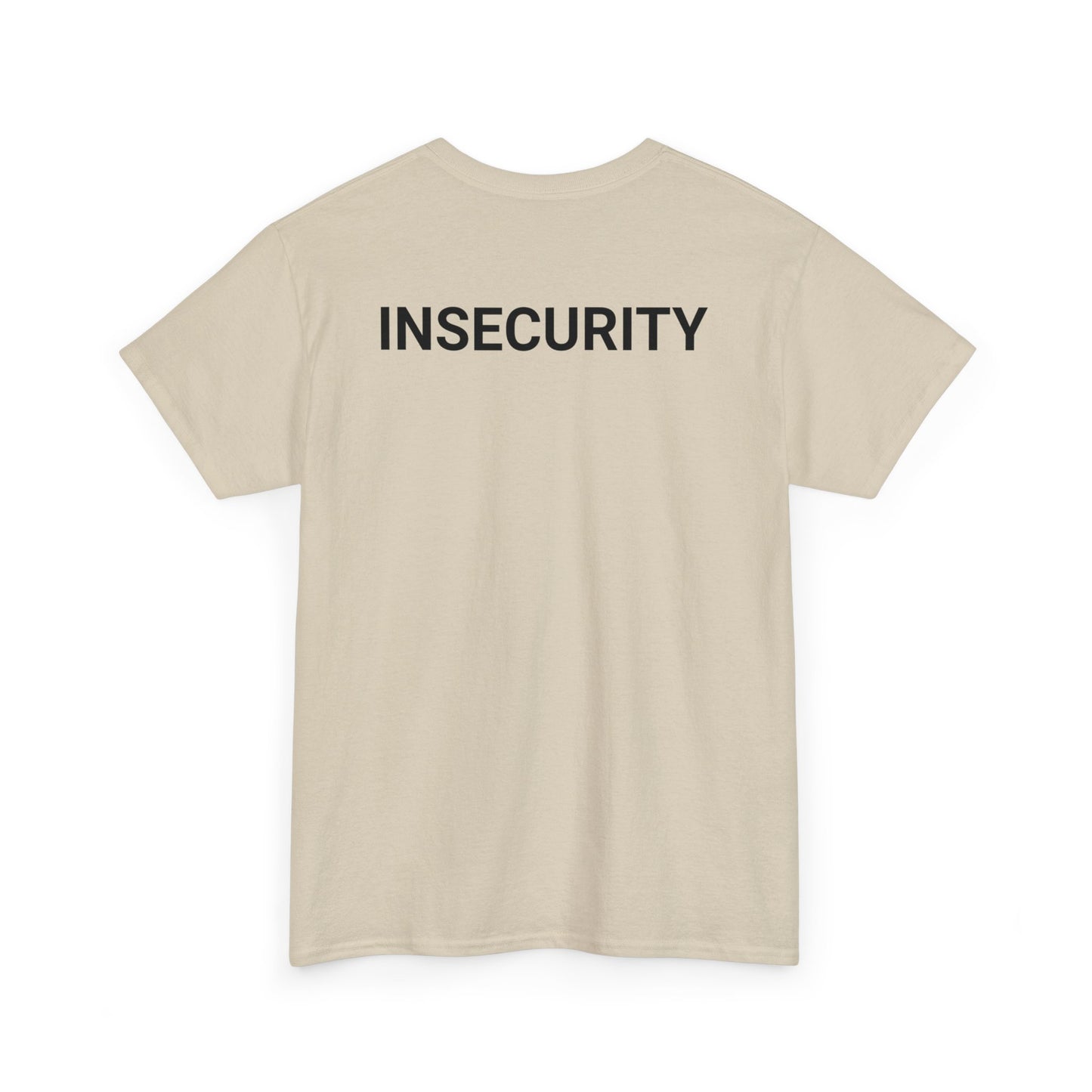 "Insecurity" Security T-Shirt