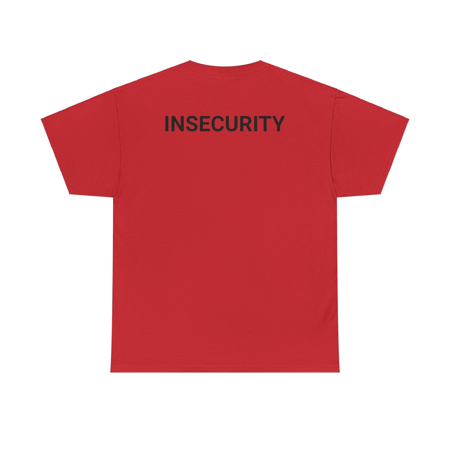 "Insecurity" Security T-Shirt